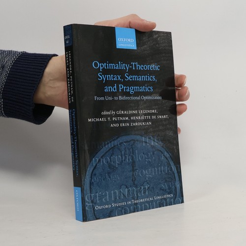 Optimality theoretic syntax - optimality,